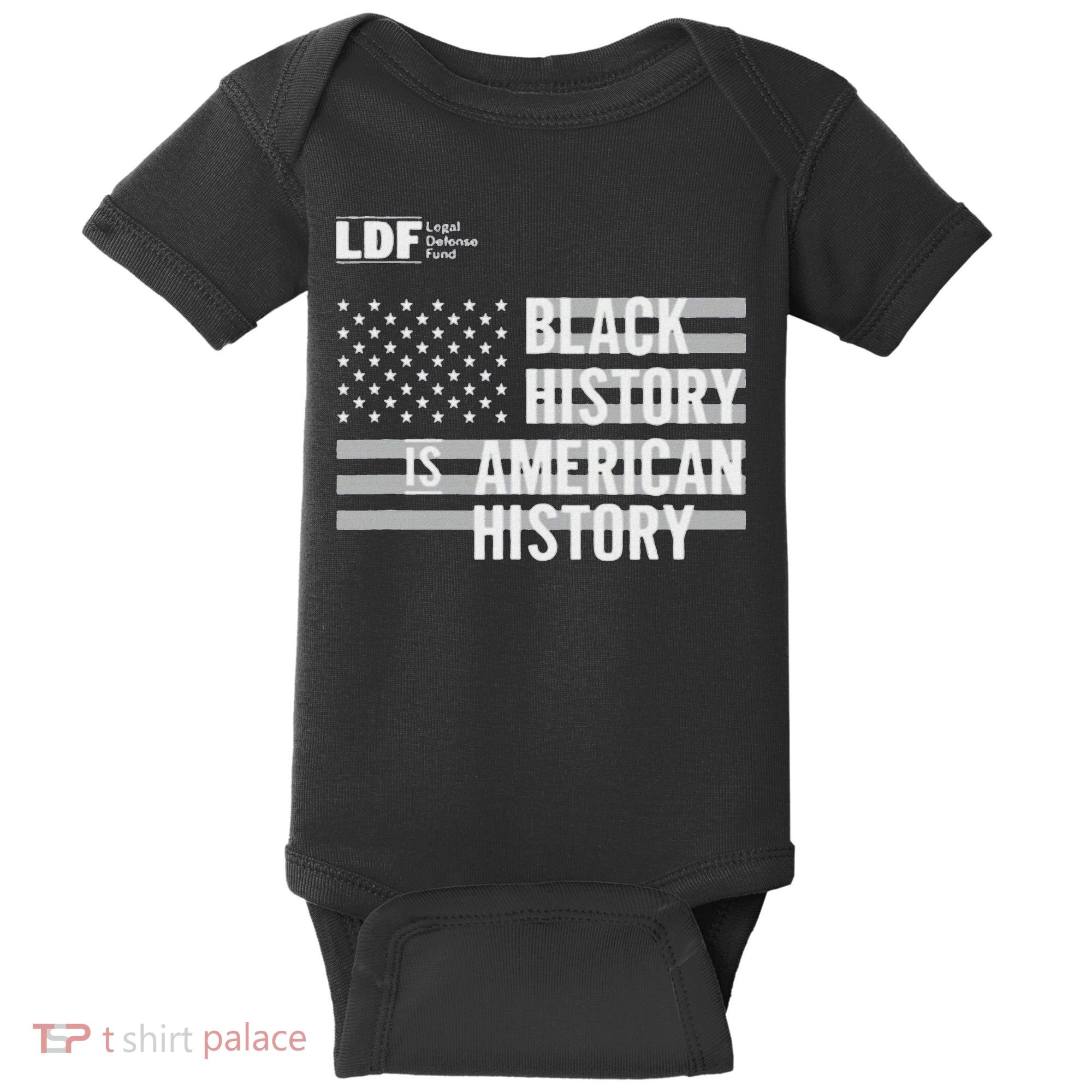 Black History Is American History Ldf Baby Bodysuit