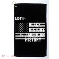 Black History Is American History Ldf Golf Towel thumb 0