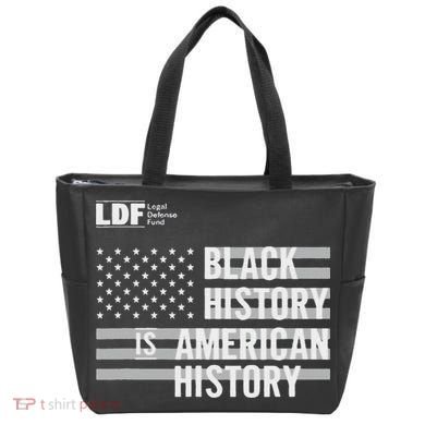 Black History Is American History Ldf Tote Bag