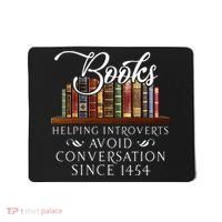 Books helping introverts avoid conversation Mousepad thumb 0