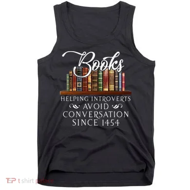 Books helping introverts avoid conversation Tank Top