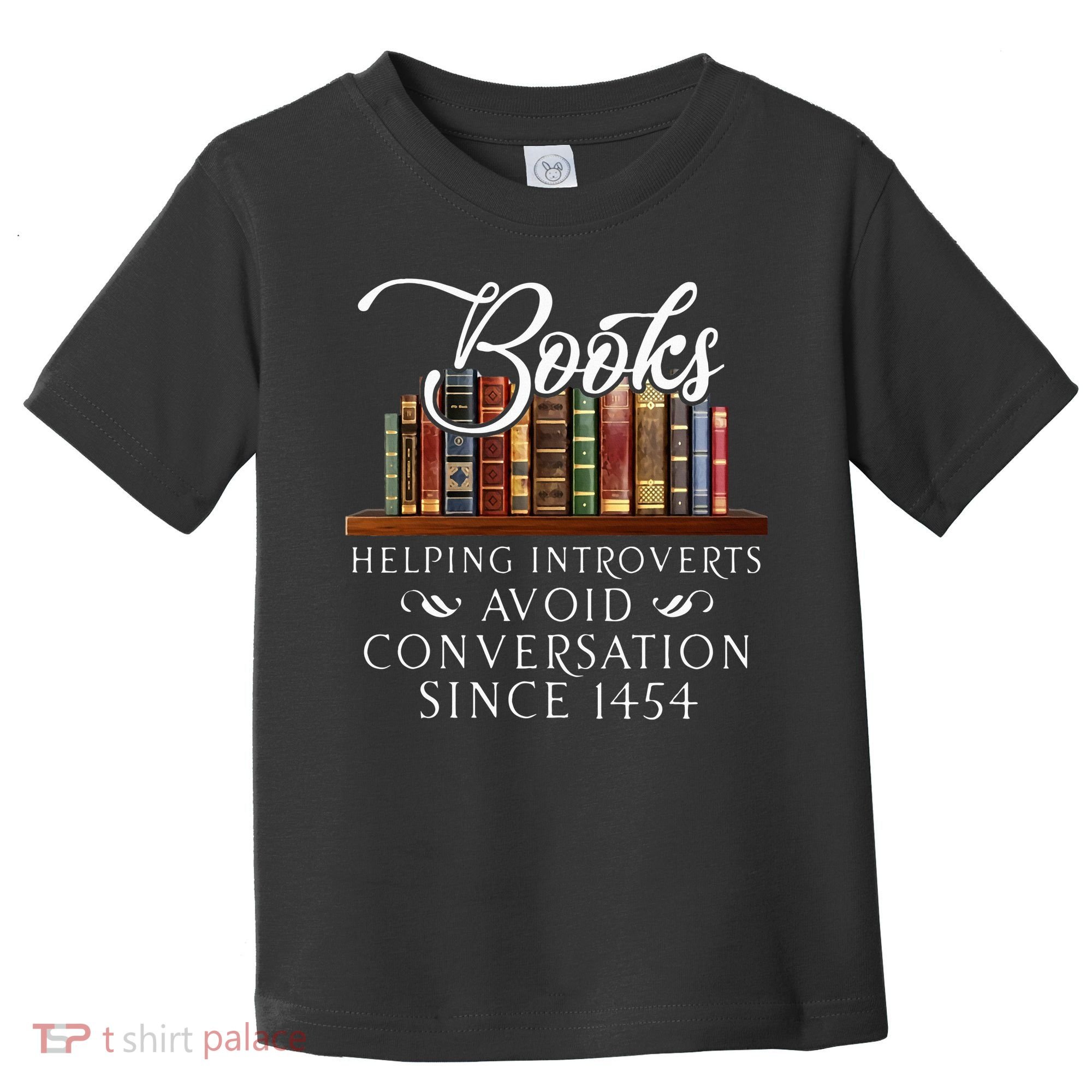 Books helping introverts avoid conversation Toddler T-Shirt