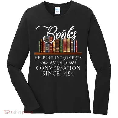 Books helping introverts avoid conversation Women's Long Sleeve Shirt