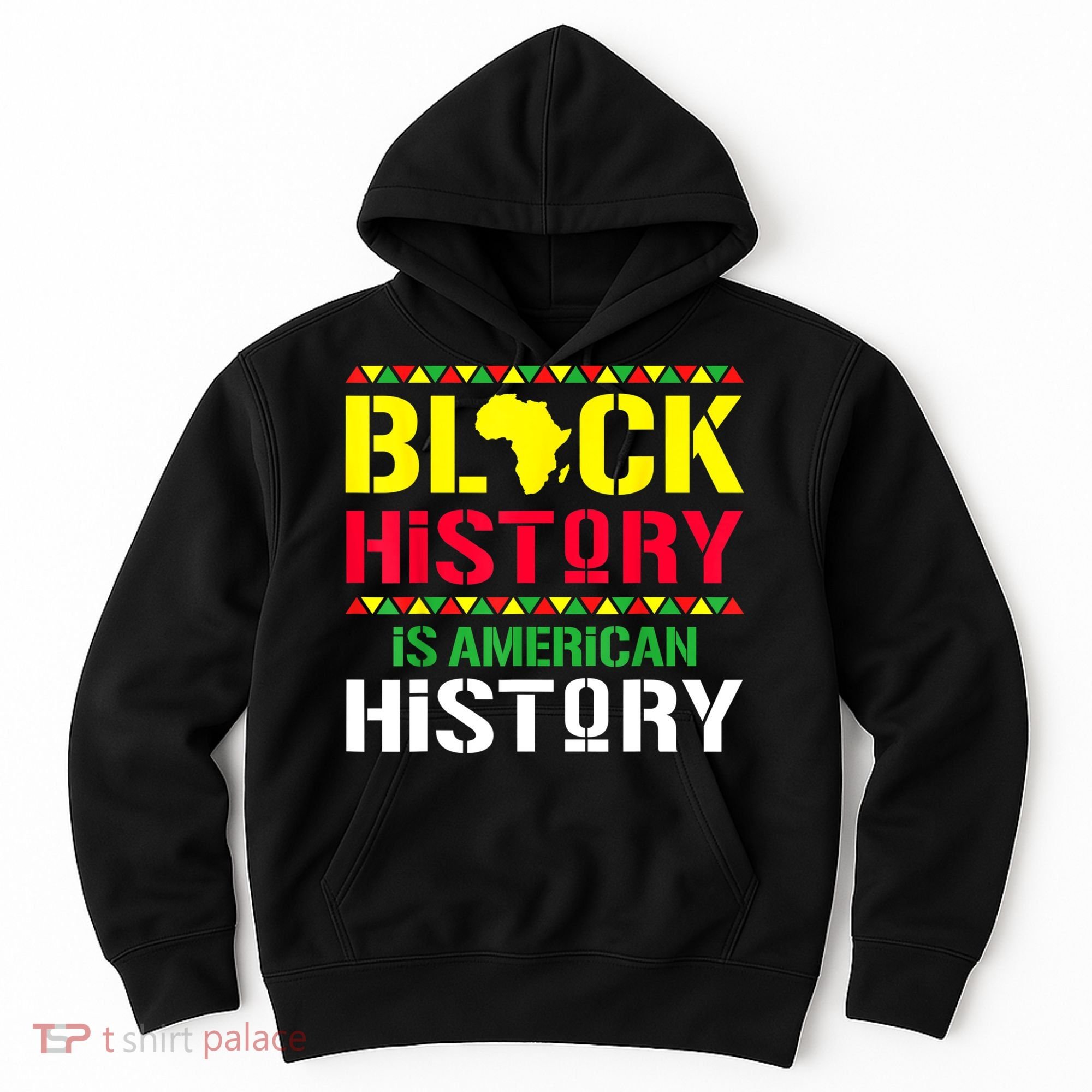 Black History Is American History, Black History Month Hoodie