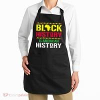 Black History Is American History, Black History Month Apron thumb 2
