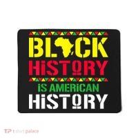 Black History Is American History, Black History Month Mousepad thumb 0