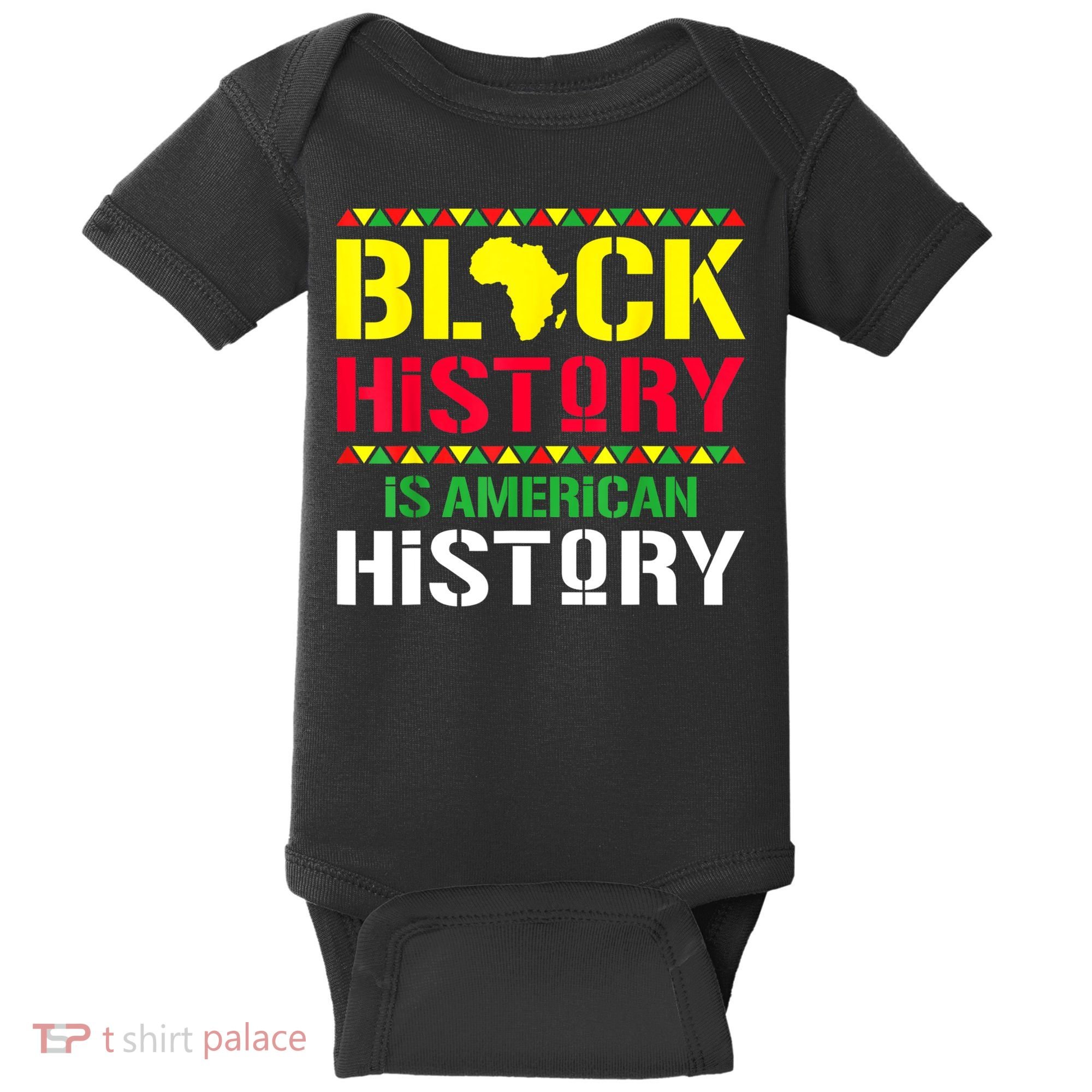 Black History Is American History, Black History Month Baby Bodysuit