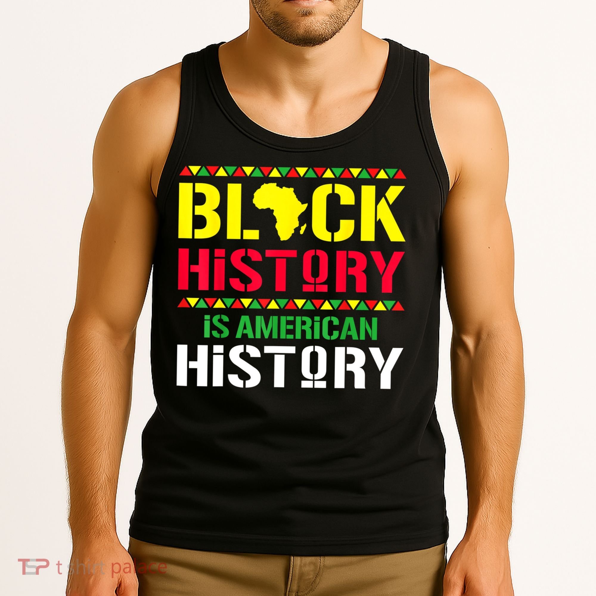 Black History Is American History, Black History Month Tank Top