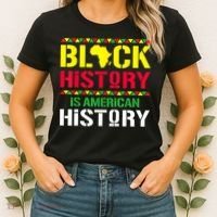 Black History Is American History, Black History Month Women's T-Shirt thumb 2