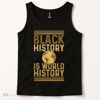 Black History is World History Black History Month Tank Top thumb 2