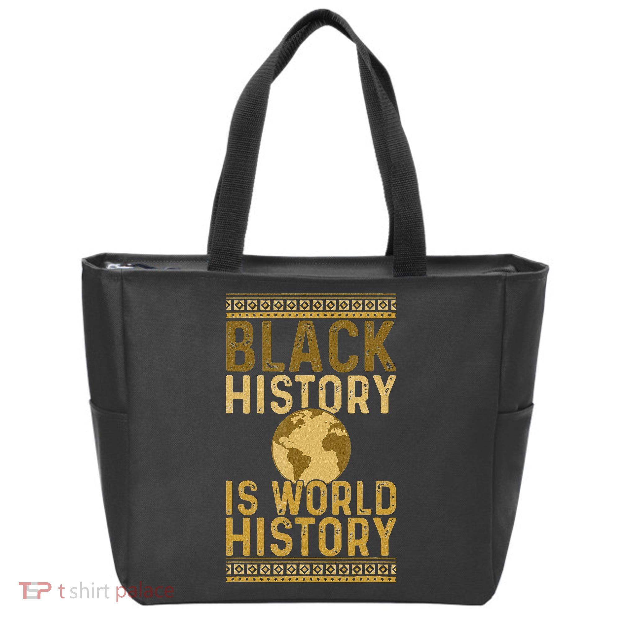 Black History is World History Black History Month Tote Bag