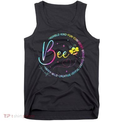 Bee Happy Kind Brave Humble Smart Positive Bumblebee Tank Top