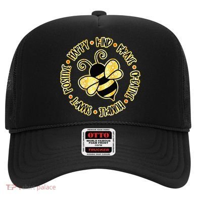 Bee Happy Kind Brave Humble Smart Positive bumblebee Hat