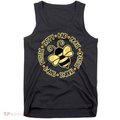 Bee Happy Kind Brave Humble Smart Positive bumblebee Tank Top