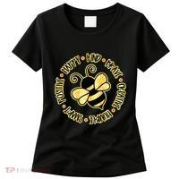 Bee Happy Kind Brave Humble Smart Positive bumblebee Women's T-Shirt thumb 0