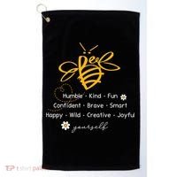 Bee Happy Kind Brave Humble Smart Positive Bumblebee Golf Towel thumb 0