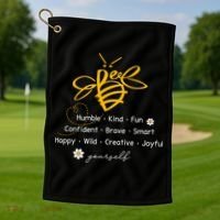 Bee Happy Kind Brave Humble Smart Positive Bumblebee Golf Towel thumb 1