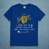 Bee Happy Kind Brave Humble Smart Positive Bumblebee T-Shirt thumb 5