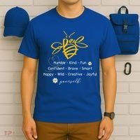 Bee Happy Kind Brave Humble Smart Positive Bumblebee T-Shirt thumb 6