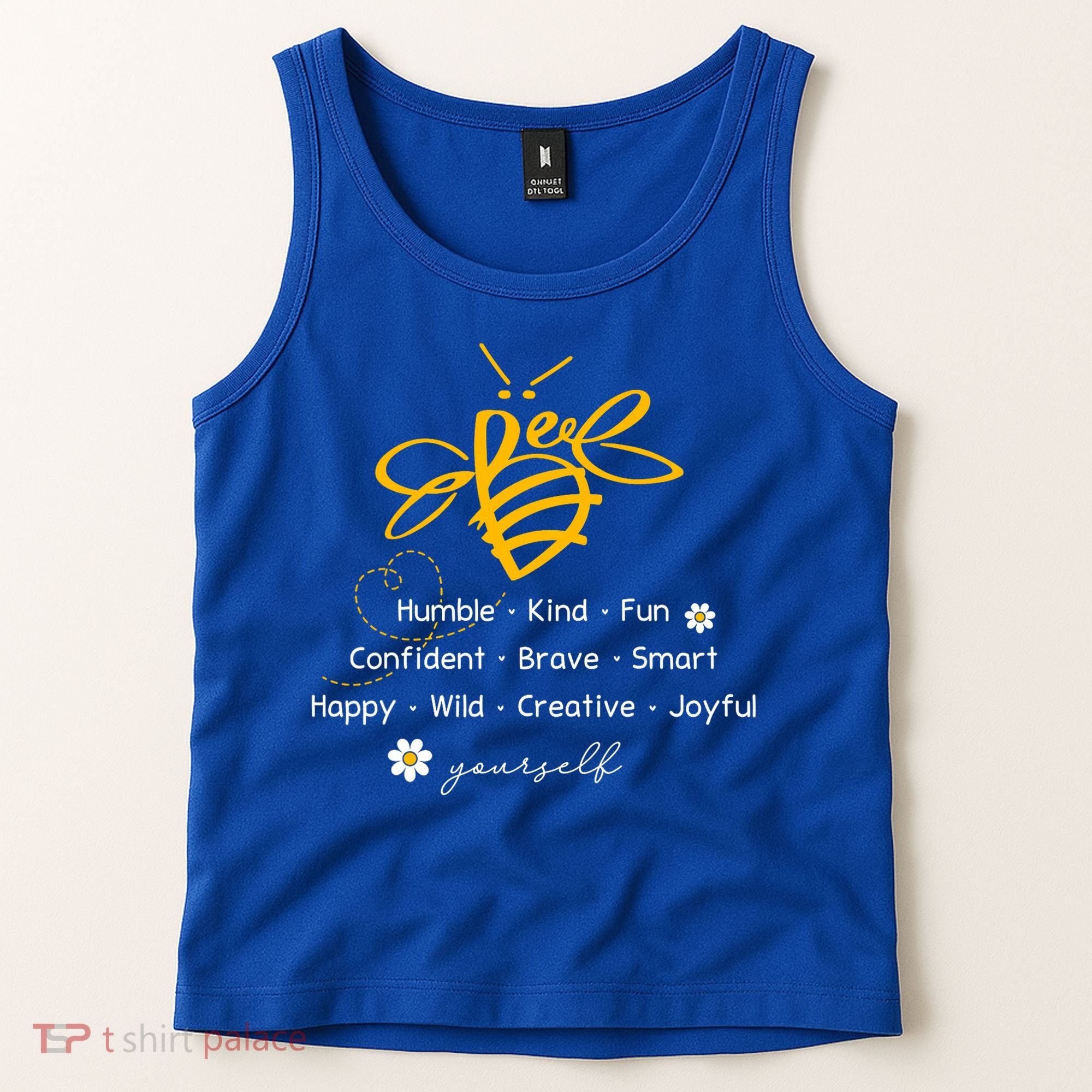 Bee Happy Kind Brave Humble Smart Positive Bumblebee Tank Top