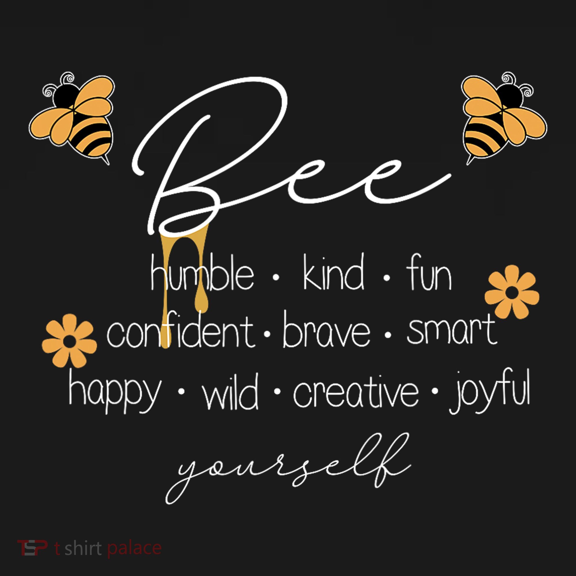 Bee Happy Kind Brave Humble Smart Positive Bumblebee Women's Hoodie