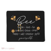 Bee Happy Kind Brave Humble Smart Positive Bumblebee Mousepad thumb 0