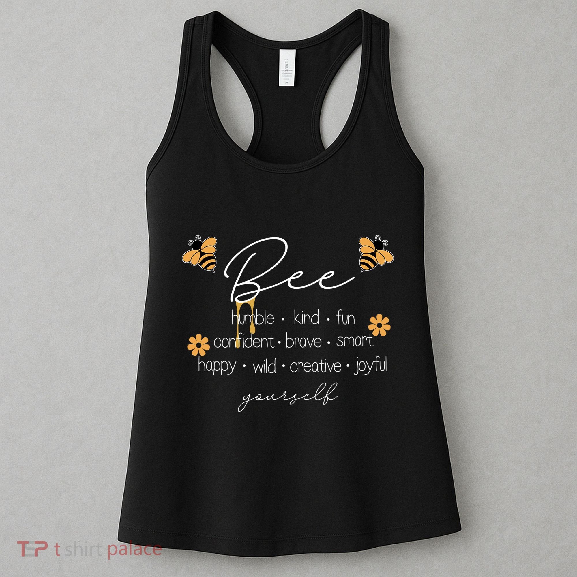 Bee Happy Kind Brave Humble Smart Positive Bumblebee Women's Tank Top