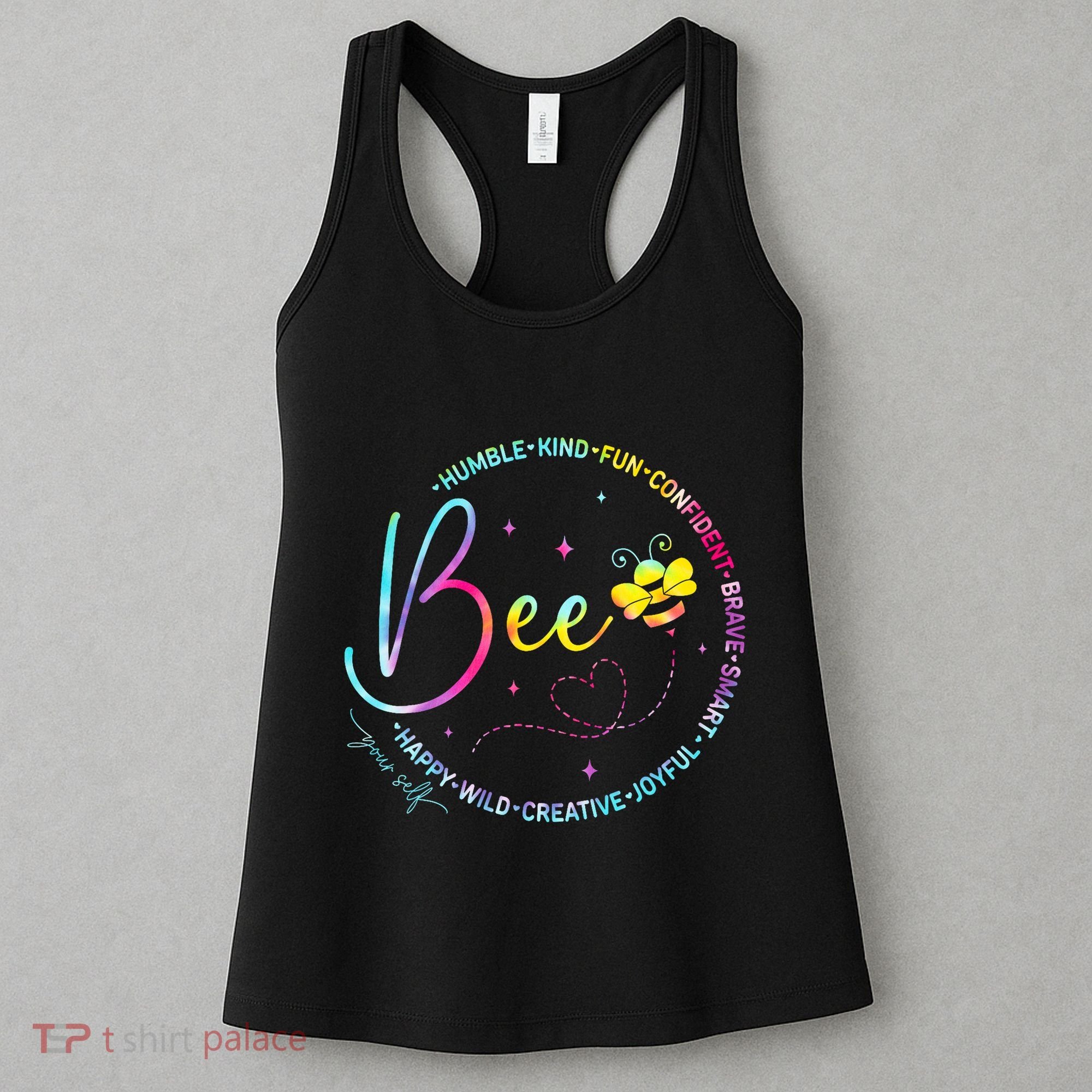 Bee Happy Kind Brave Humble Smart Positive Bumblebee Women Women's Tank Top