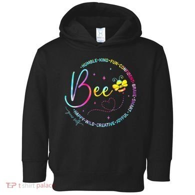 Bee Happy Kind Brave Humble Smart Positive Bumblebee Toddler Hoodie
