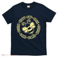 Bee Happy Kind Brave Humble Smart Positive Bumblebee T-Shirt thumb 0