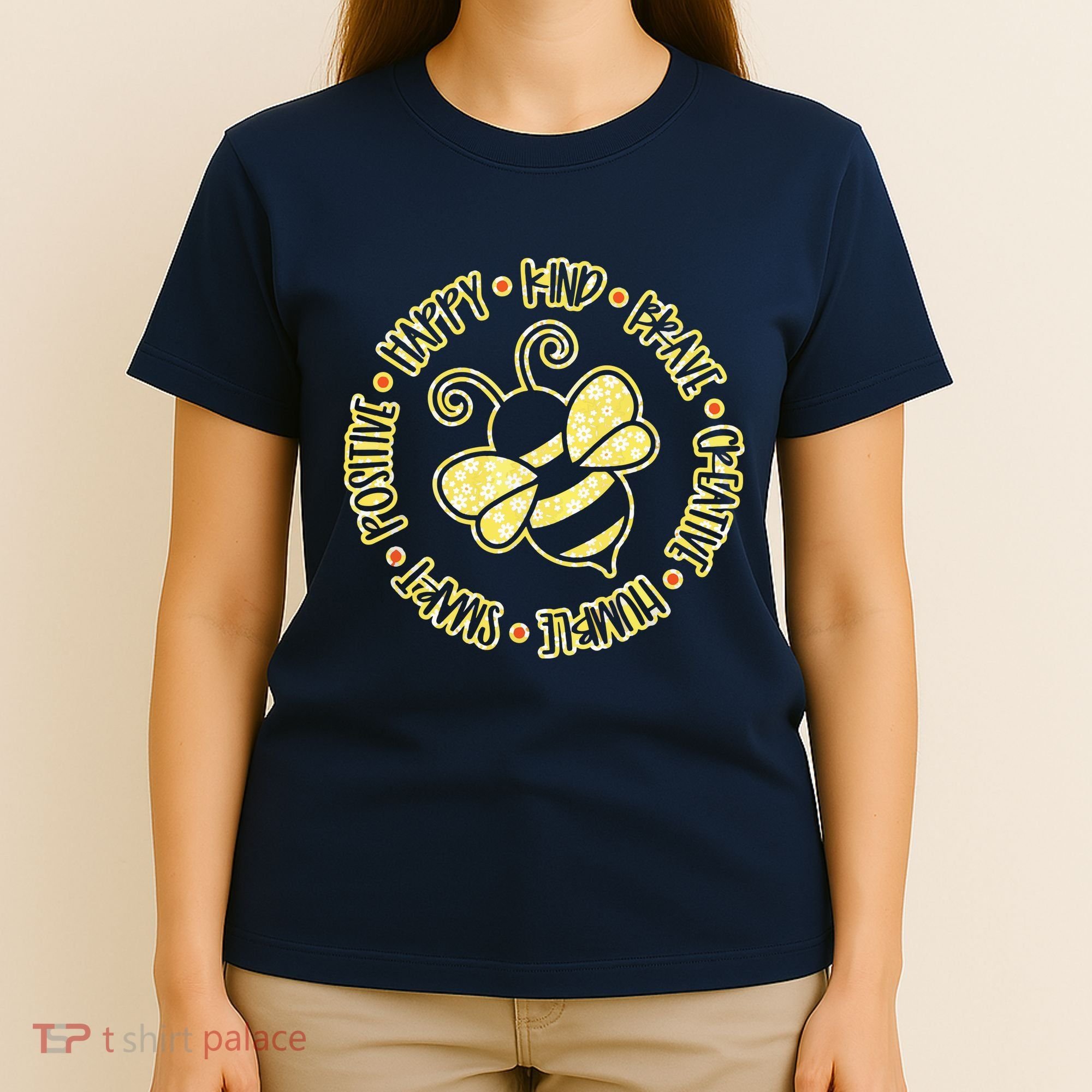 Bee Happy Kind Brave Humble Smart Positive Bumblebee T-Shirt