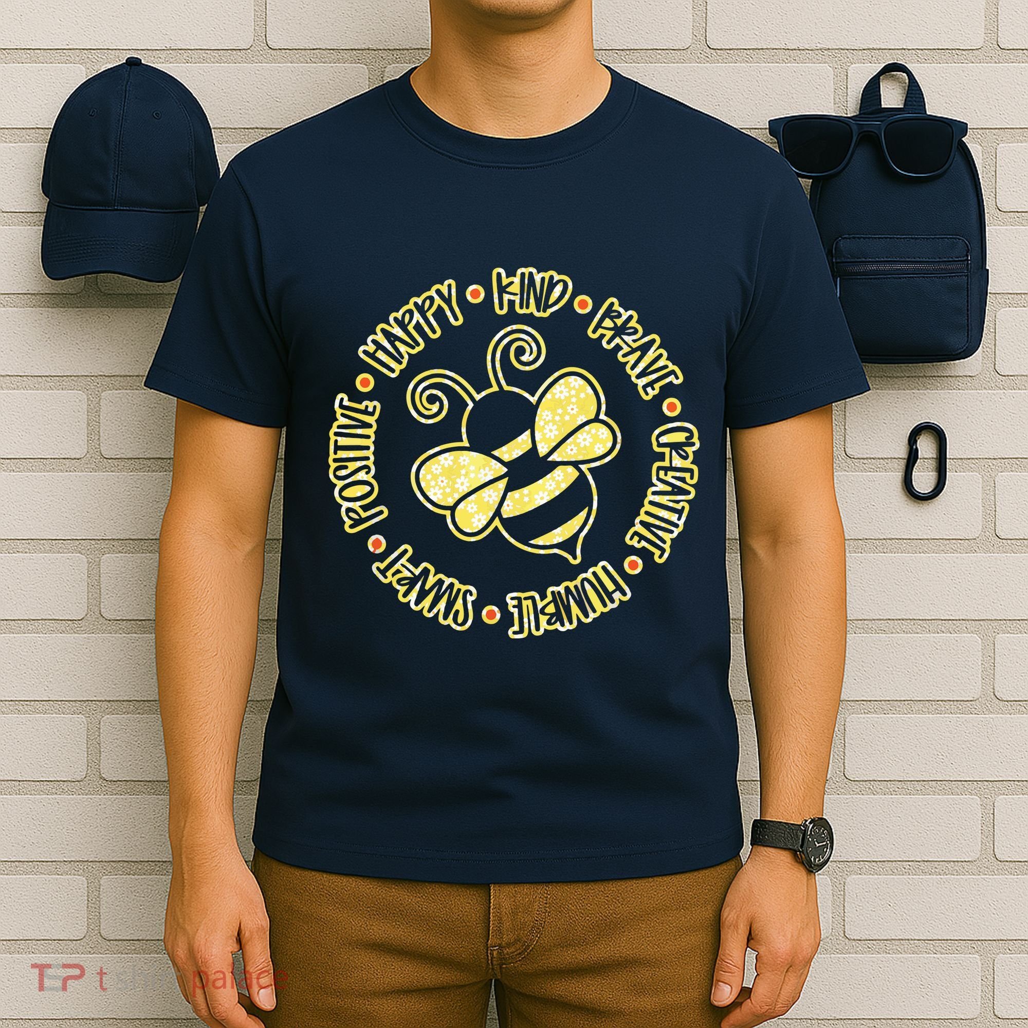 Bee Happy Kind Brave Humble Smart Positive Bumblebee T-Shirt