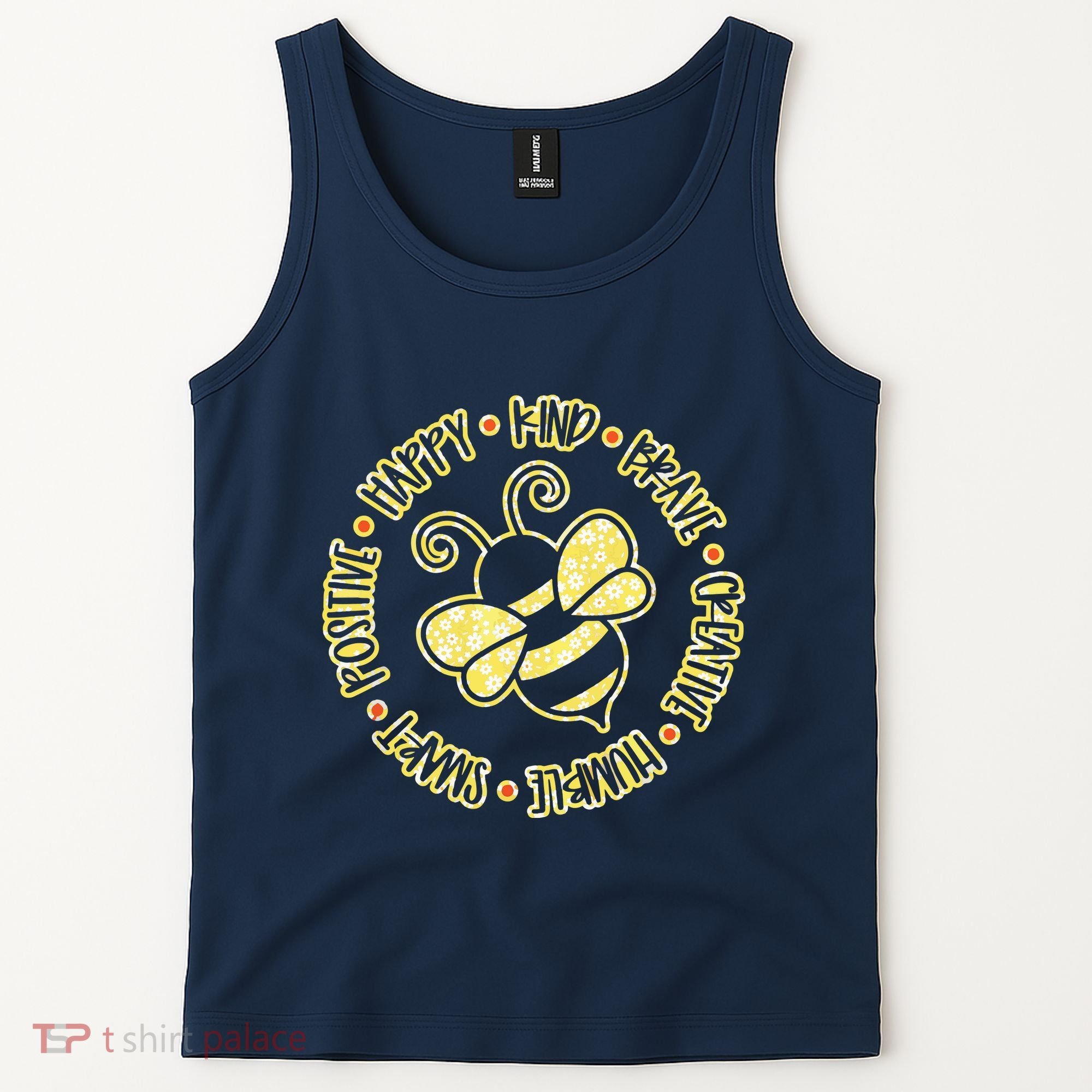 Bee Happy Kind Brave Humble Smart Positive Bumblebee Tank Top