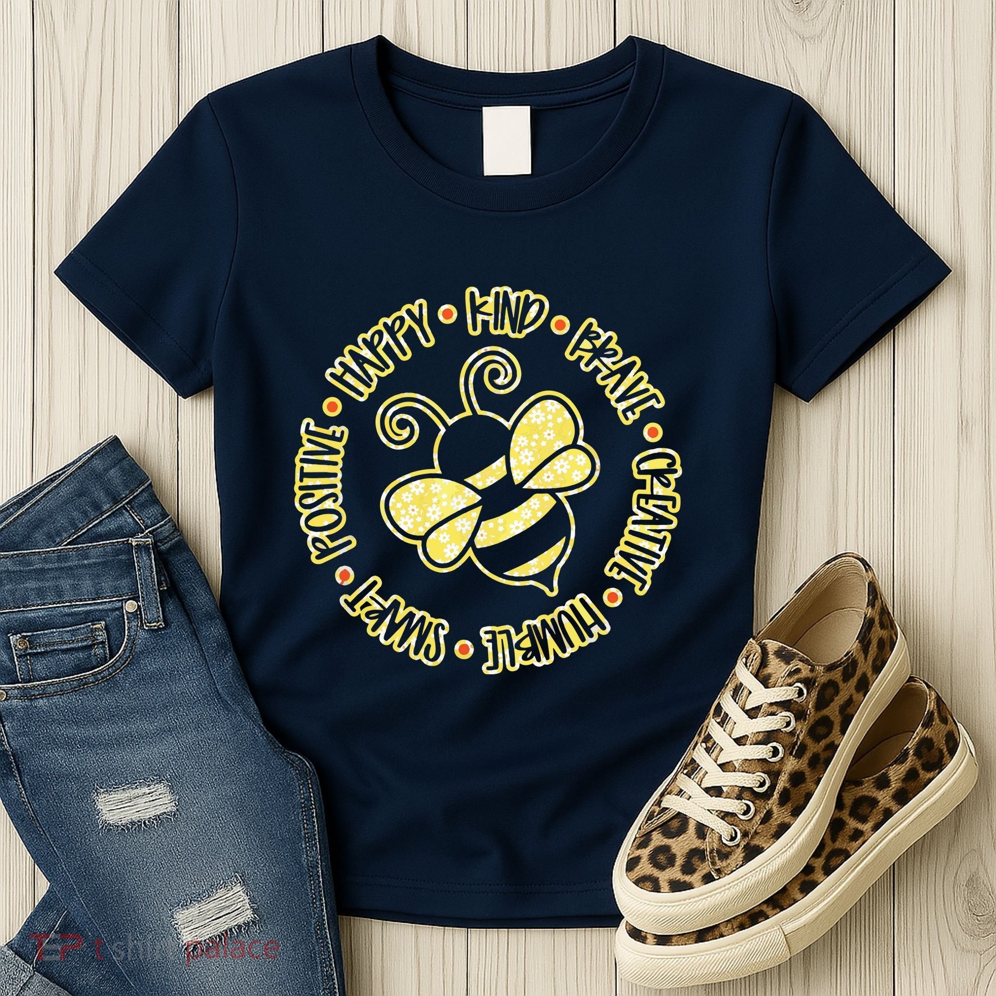 Bee Happy Kind Brave Humble Smart Positive Bumblebee Women's T-Shirt