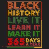 Black History Live Learn Make It 365 Days A Year Women's Sweatshirt thumb 2