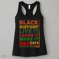 Black History Live Learn Make It 365 Days A Year Women's Tank Top thumb 3