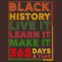 Black History Live Learn Make It 365 Days A Year Baby Bodysuit thumb 2
