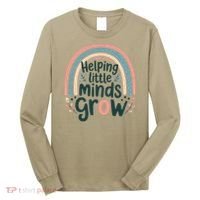 Back-to-School Helping Little Minds Grow Teacher Long Sleeve Shirt thumb 0