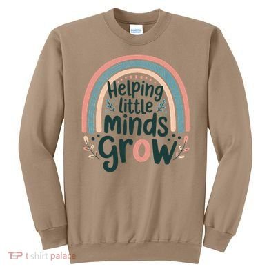 Back-to-School Helping Little Minds Grow Teacher Sweatshirt