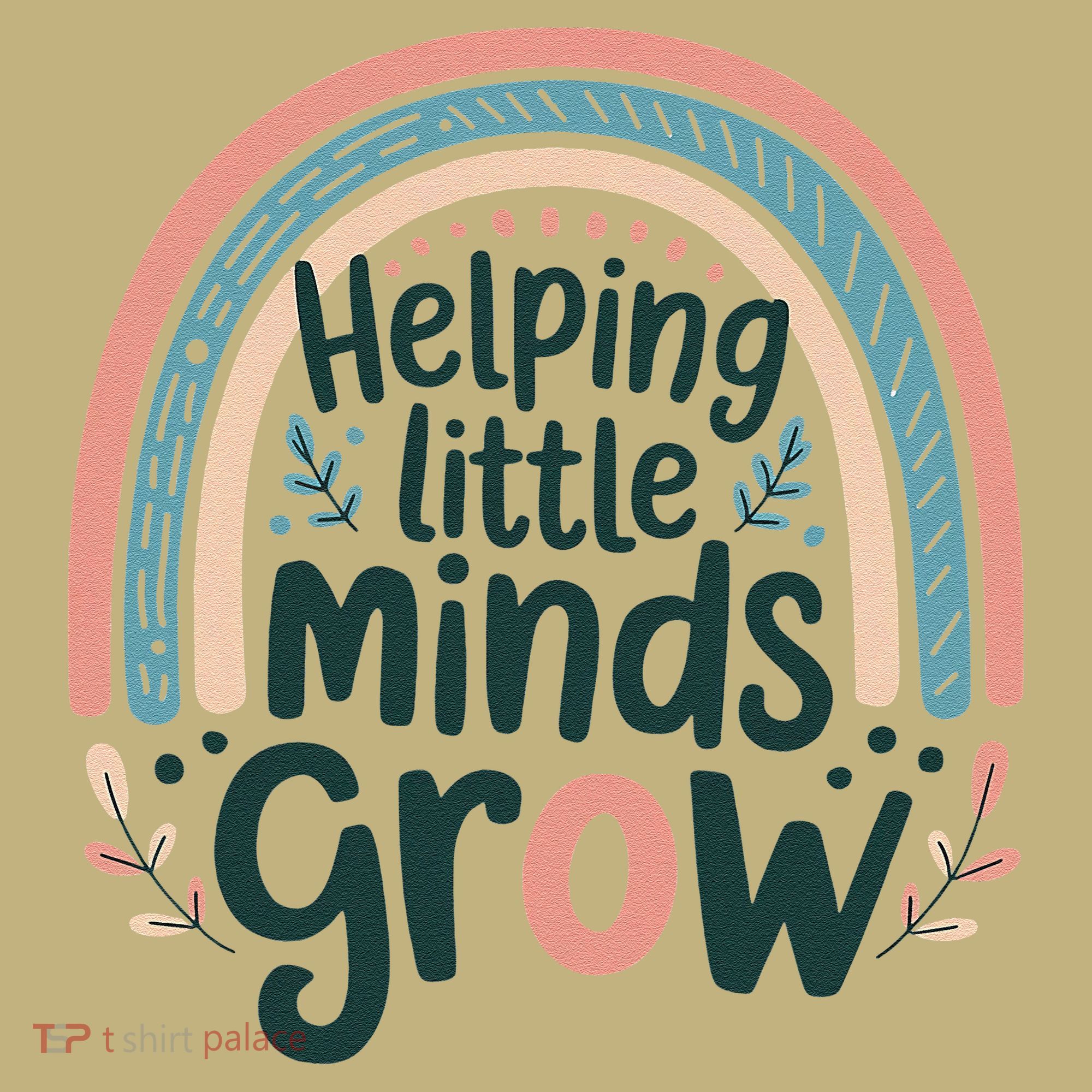 Back-to-School Helping Little Minds Grow Teacher T-Shirt