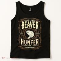 Beaver Hunting Label Worlds Finest Beaver Hunter Tank Top thumb 2