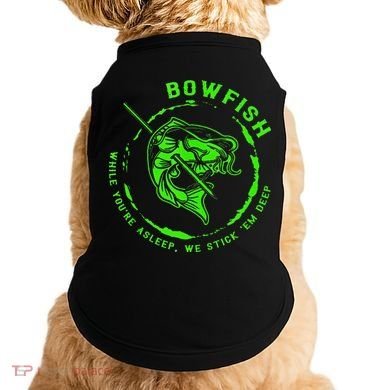Bowfishing Hunting Lovers Funny Doggie Tank