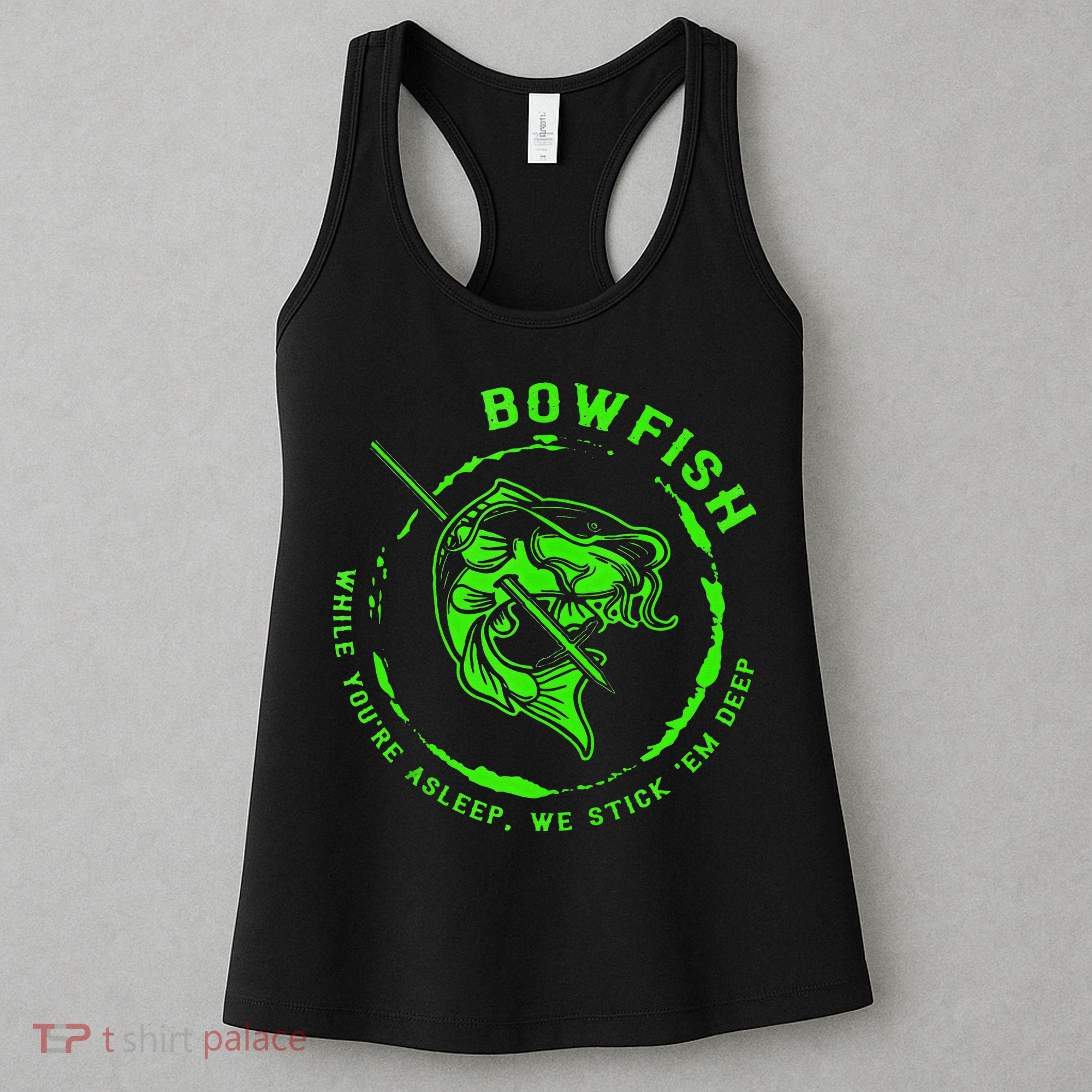 Bowfishing Hunting Lovers Funny Women's Tank Top