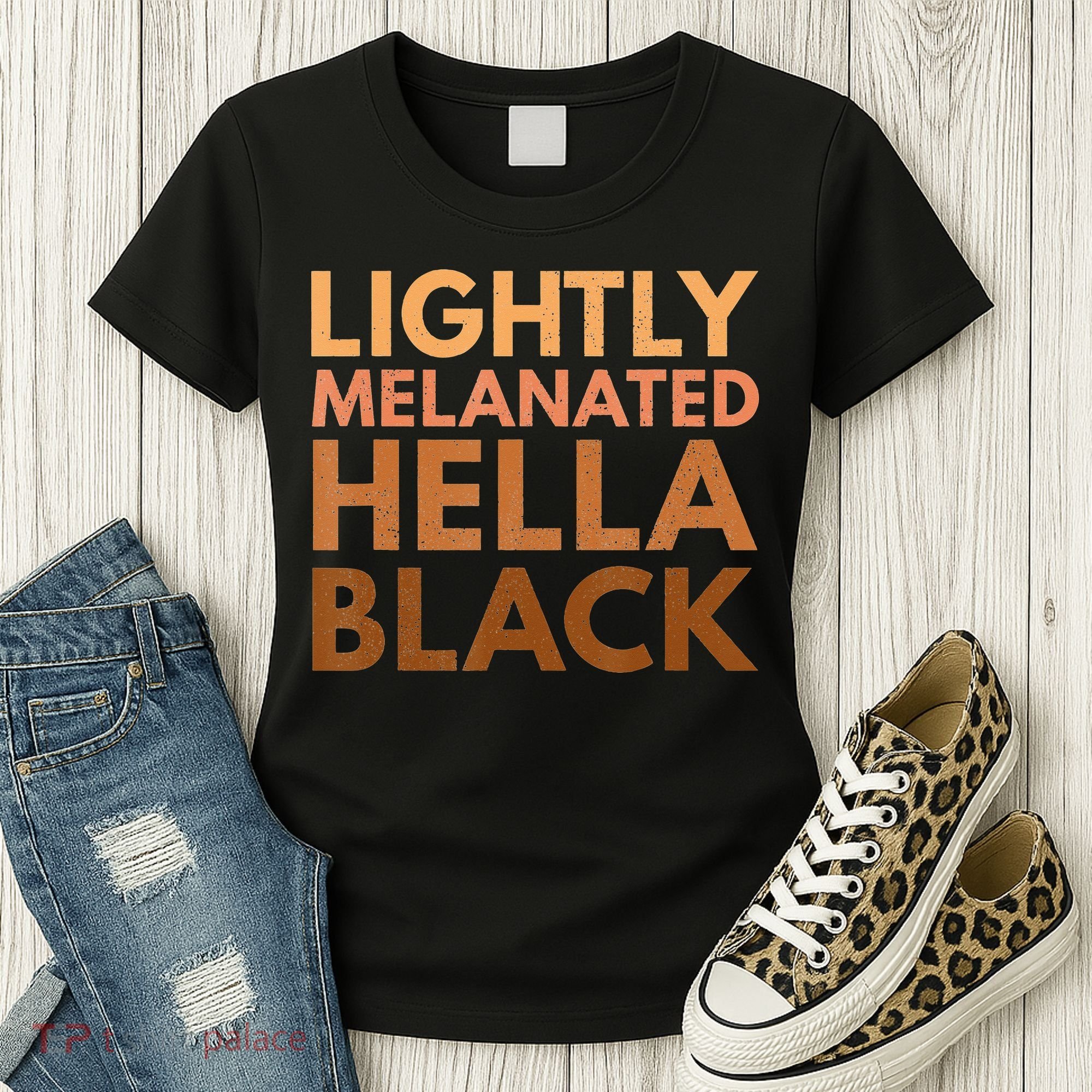 Black History Lightly Melanated Hella Black Pride Women's T-Shirt