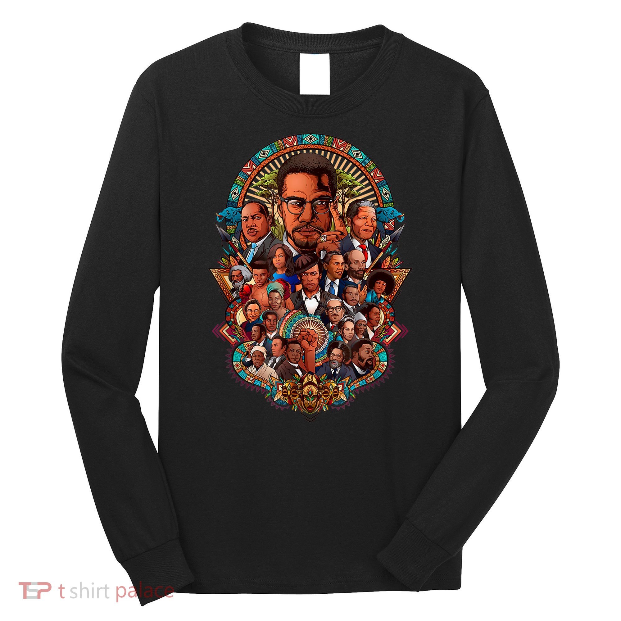 Black History Leaders Collage Inspirational African American Long Sleeve Shirt
