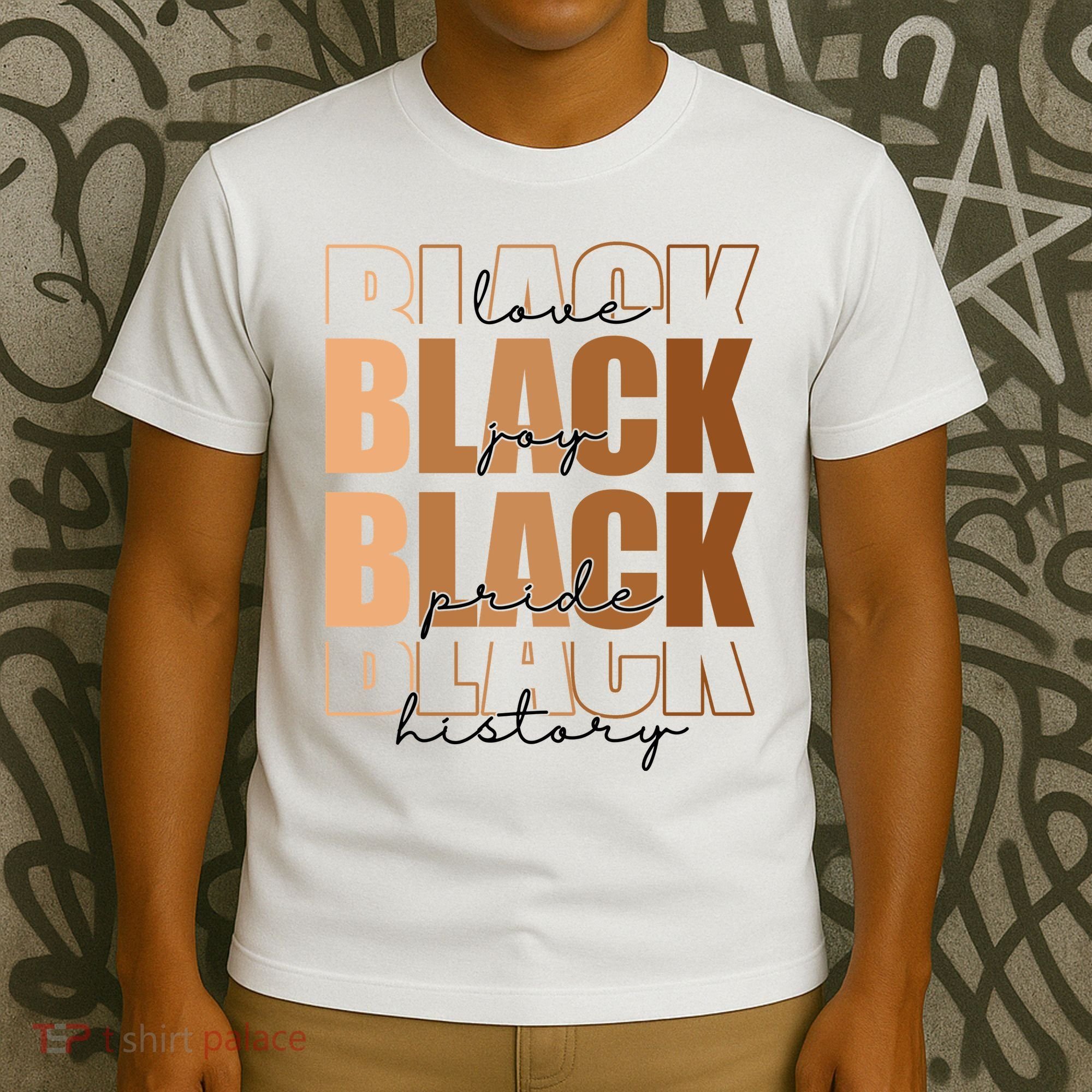 Black History Love Pride Month Melanin T-Shirt