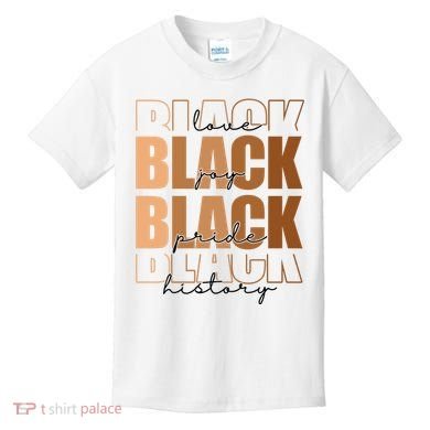 Black History Love Pride Month Melanin Kids T-Shirt