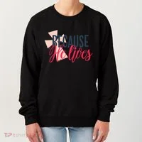 Because He Lives Jesus Cross Women's Sweatshirt thumb 0