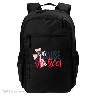 Because He Lives Jesus Cross Backpack