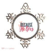Because He Lives Jesus Cross Ornament thumb 0